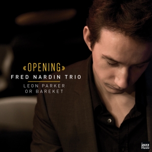 opening Fred Nardin